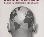 Cosmopolitismo, l'etica in un mondo di estranei
